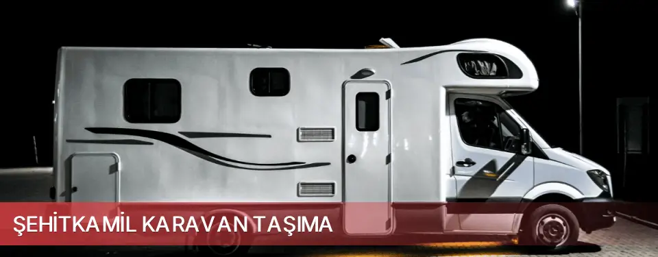 Şehitkamil İlçemi Karavan Taşıma